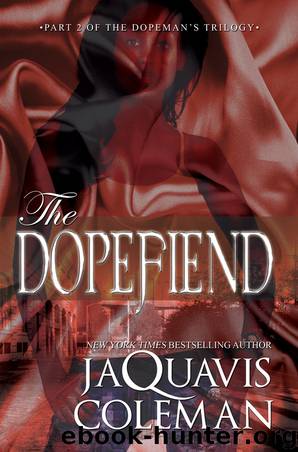 The Dopefiend by JaQuavis Coleman