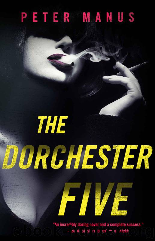 The Dorchester Five by Manus Peter