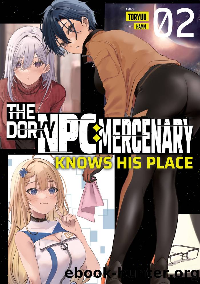 The Dorky NPC Mercenary Knows His Place: Volume 2 by Toryuu