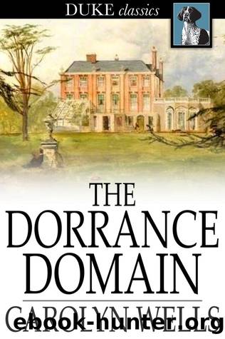 The Dorrance Domain by Carolyn Wells