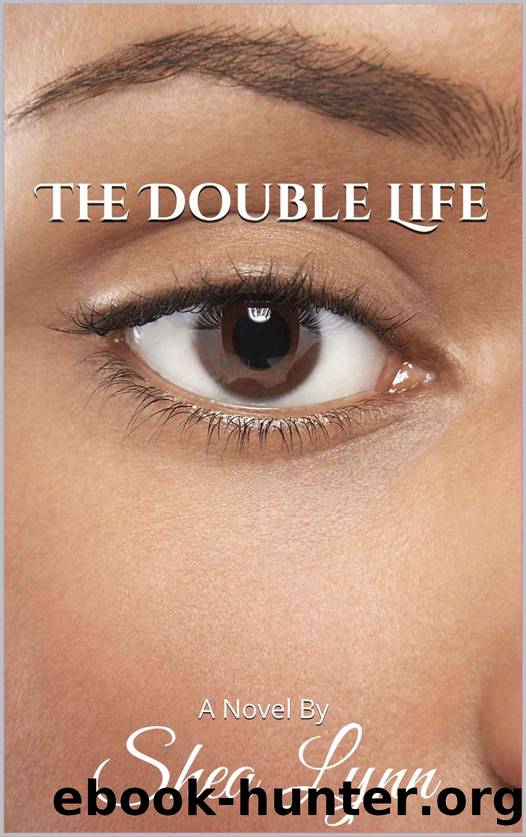 The Double Life by Shea Lynn