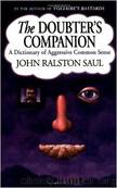 The Doubter's Companion by John Ralston Saul