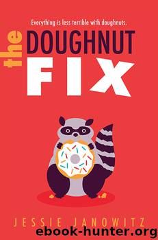 The Doughnut Fix Series, Book 1 by Jessie Janowitz