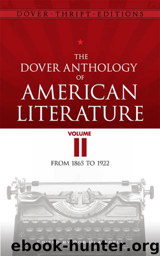 The Dover Anthology of American Literature Volume II by Bob Blaisdell
