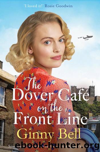 The Dover Cafe On the Front Line by Ginny Bell