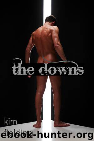 The Downs by Kim Fielding