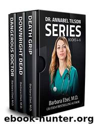 The Dr. Annabel Tilson Novels Box Set: Books 4-6 by Barbara Ebel