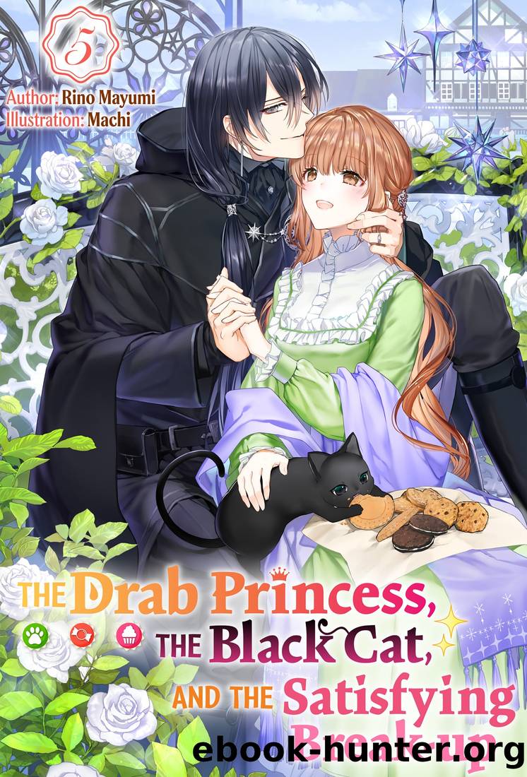 The Drab Princess, the Black Cat, and the Satisfying Break-up Vol. 5 by Rino Mayumi