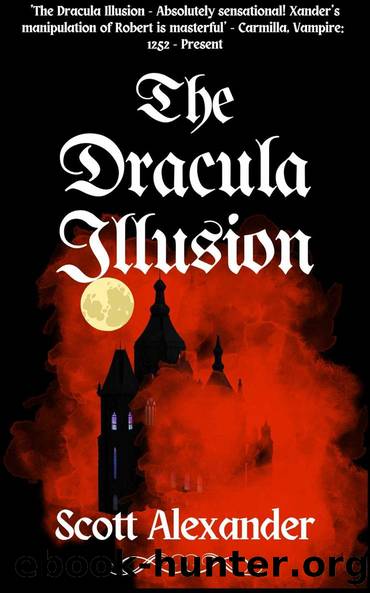 The Dracula Illusion: A Gothic Vampire Novel by Scott Alexander