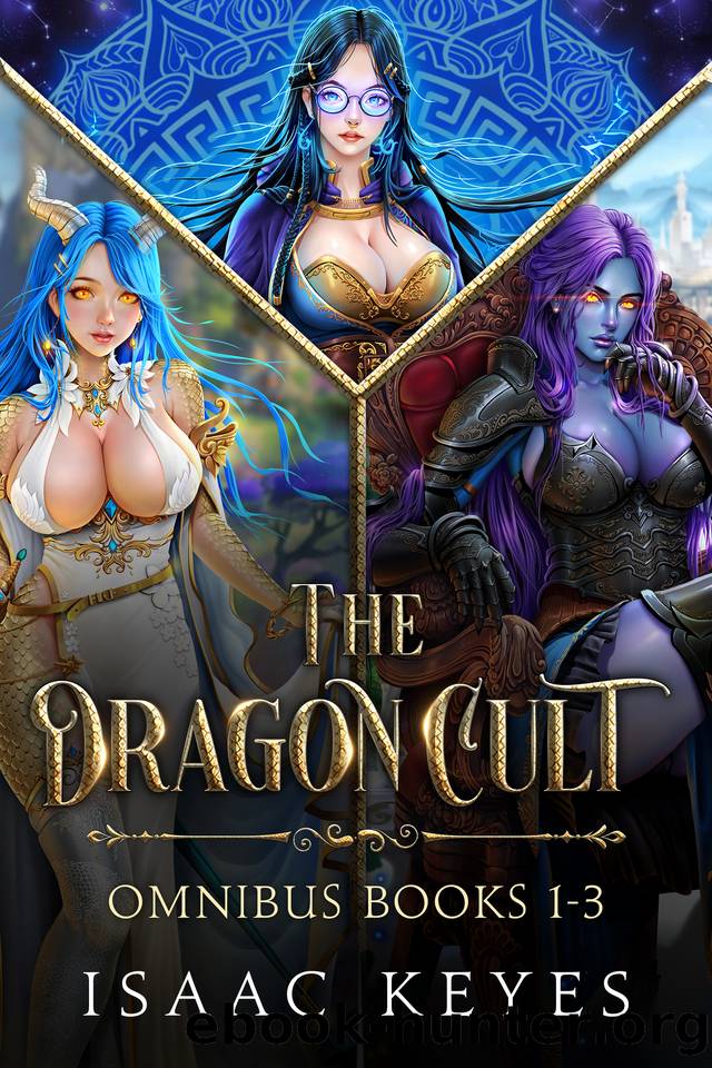 The Dragon Cult Omnibus: Books 1-3 by Isaac Keyes