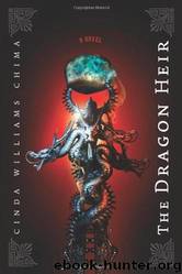 The Dragon Heir by Cinda Williams Chima