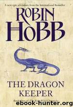 The Dragon Keeper (trwc-1) by Robin Hobb