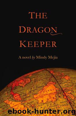 The Dragon Keeper by Mindy Mejia