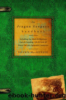 The Dragon Keeper's Handbook by Shawn MacKenzie