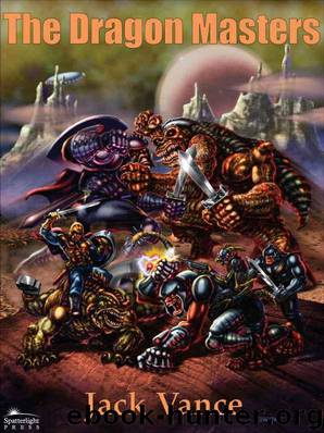 The Dragon Masters by Vance Jack