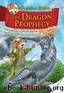 The Dragon Prophecy by Geronimo Stilton