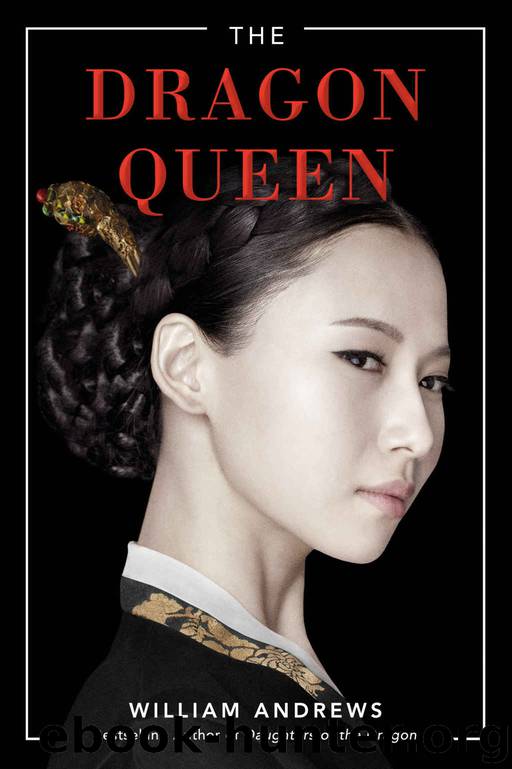 The Dragon Queen by William Andrews