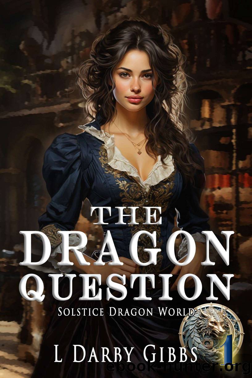 The Dragon Question by L. Darby Gibbs