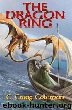 The Dragon Ring (Book 1) by C. Craig Coleman