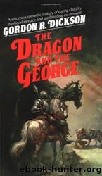 The Dragon and the George by Dickson Gordon R