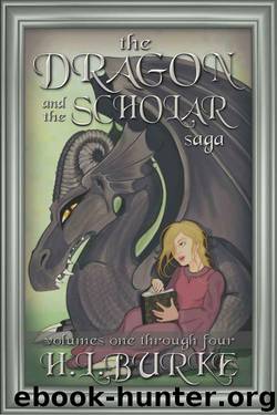 The Dragon and the Scholar Saga: Complete Fantasy Romance Series Boxset by H. L. Burke