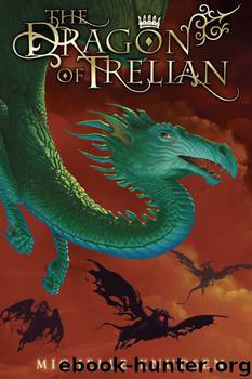 The Dragon of Trelian by Michelle Knudsen