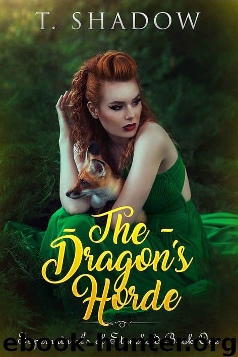 The Dragon's Horde by T Shadow