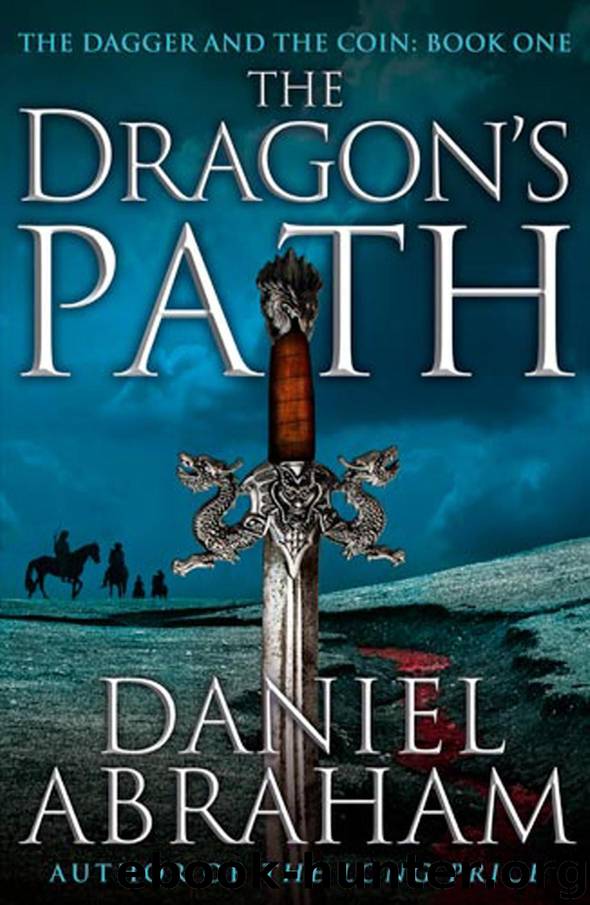 The Dragon's Path by Daniel Abraham