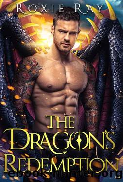 The Dragon's Redemption (Bluewater Dragons) by Roxie Ray