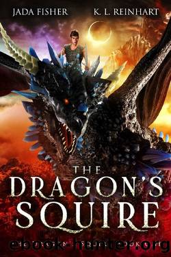 The Dragon's Squire by Jada Fisher & K. L. Reinhart