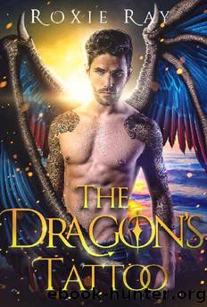 The Dragon's Tattoo: A Dragon Shifter Romance (Bluewater Dragons Book 1) by Roxie Ray
