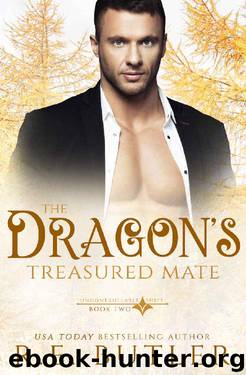 The Dragon's Treasured Mate (Uncontrollable Shift Book 2) by R. E. Butler