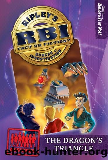 The Dragon's Triangle by Ripley's Believe It Or Not!