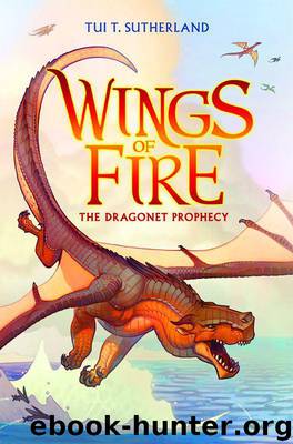 The Dragonet Prophecy by Tui T. Sutherland