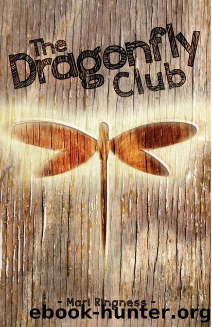 The Dragonfly Club by Mari Ringness