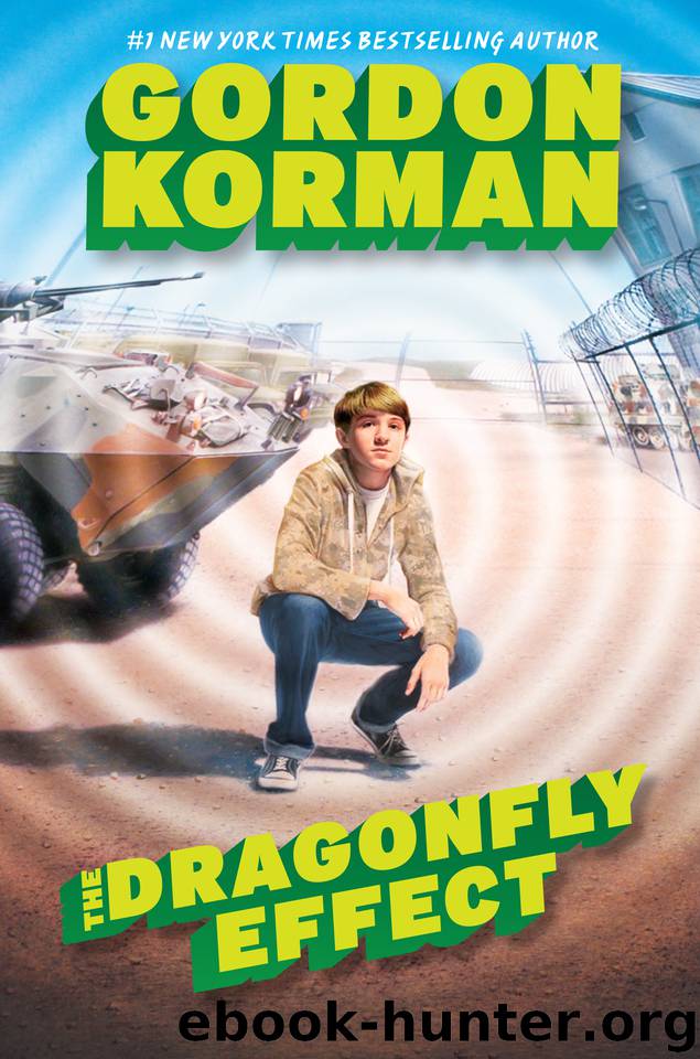 The Dragonfly Effect by Gordon Korman