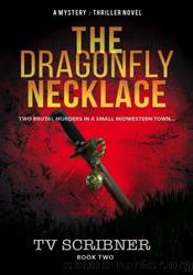 The Dragonfly Necklace by TV Scribner