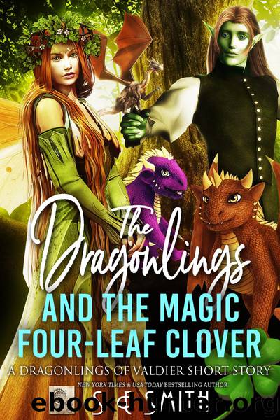 The Dragonlings and the Magic Four-Leaf Clover by S.E. Smith