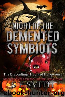The Dragonlings' Haunted Halloween 2: Night of the Demented Symbiots (Dragonlings of Valdier) by S.E. Smith