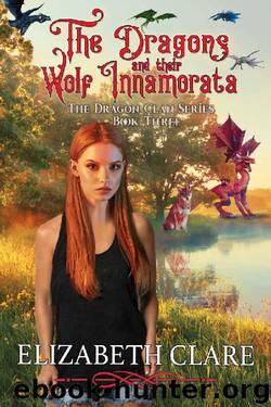 The Dragons and their Wolf Innamorata (The Dragon Clan Series Book 3) by Elizabeth Clare
