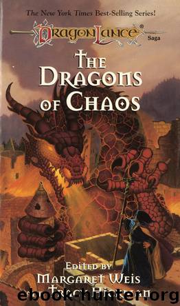 The Dragons of Chaos by Margaret Weis