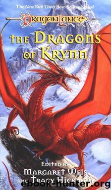 The Dragons of Krynn (Dragonlance: Dragons, Book 1) by Margaret Weis