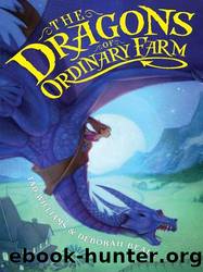 The Dragons of Ordinary Farm by Williams Tad & Beale Deborah