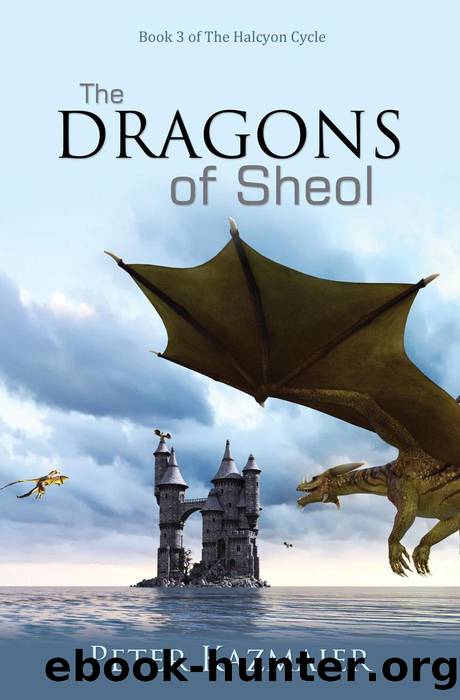 The Dragons of Sheol by Peter Kazmaier