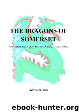 The Dragons of Somerset by Roy Snelling