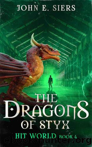 The Dragons of Styx by John E. Siers