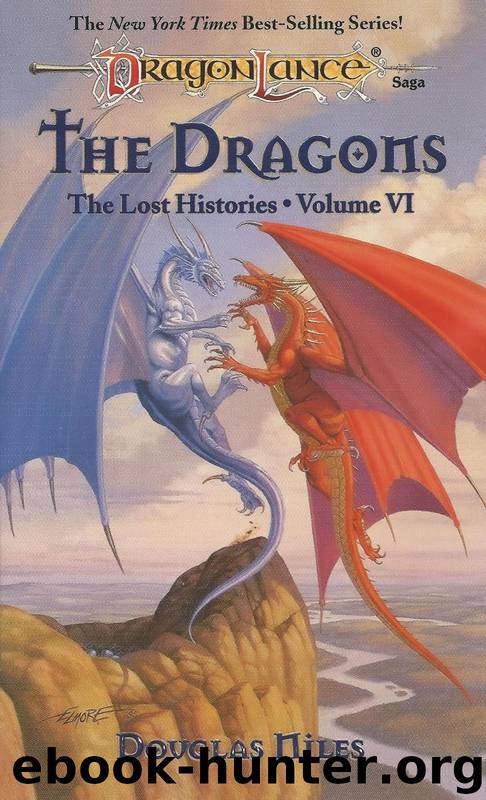 The Dragons: The Lost Histories by Douglas Niles