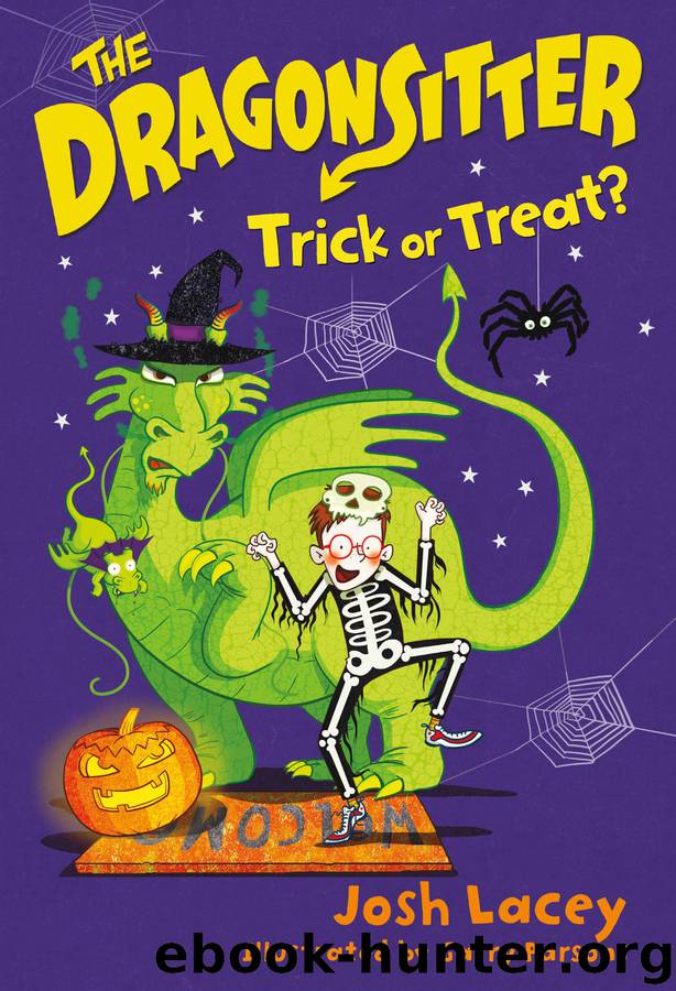 The Dragonsitter - Trick or Treat? by Josh Lacey