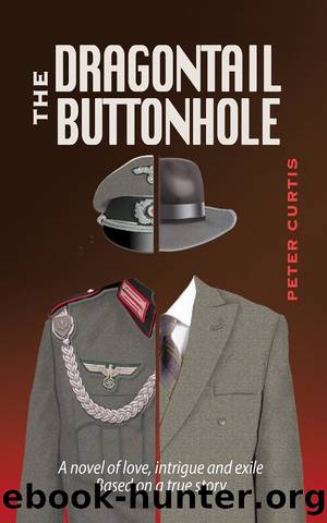 The Dragontail Buttonhole by Peter Curtis
