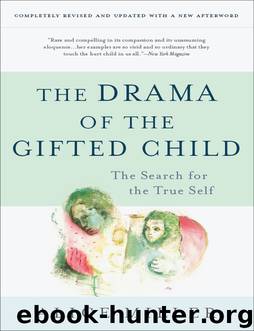 The Drama of the Gifted Child by Alice Miller